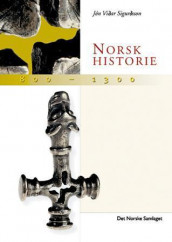 Norsk historie 800-1300 av Jón Viðar Sigurðsson (Heftet)