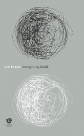 Morgon og kveld av Jon Fosse (Heftet)
