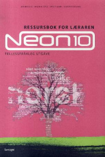 Neon 10 av Jorunn Aske, Øystein Jetne, Marit Løkke og Kjersti Rossland (Spiral)