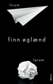 Lirum larum av Finn Øglænd (Innbundet)