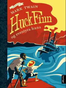 Huck Finn og eventyra hans av Mark Twain (Innbundet)