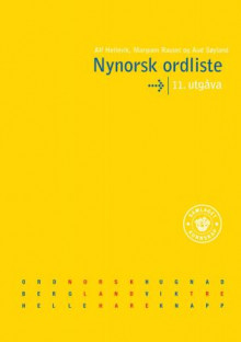 Nynorsk ordliste av Alf Hellevik, Margunn Rauset og Aud Søyland (Heftet)