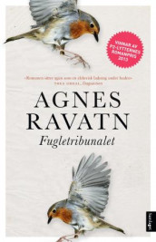 Fugletribunalet av Agnes Ravatn (Innbundet)