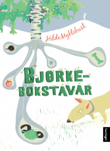 Bjørkebokstavar av Hilde Myklebust (Ebok)