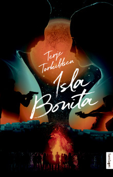 Isla Bonita av Terje Torkildsen (Innbundet)