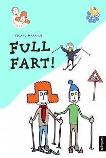 Full fart! av Vegard Markhus (Innbundet)