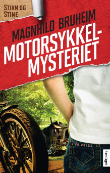 Motorsykkelmysteriet av Magnhild Bruheim (Heftet)