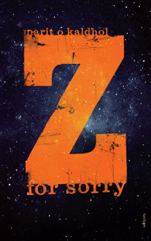 Z for sorry av Marit Kaldhol (Ebok)