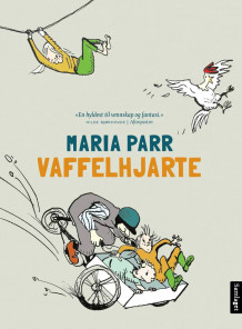 Vaffelhjarte av Maria Parr (Nedlastbar lydbok)