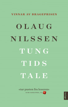 Tung tids tale av Olaug Nilssen (Nedlastbar lydbok)