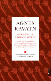 Operasjon sjølvdisiplin av Agnes Ravatn (Heftet)
