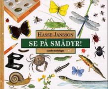 Se på smådyr! av Hasse Jansson (Innbundet)