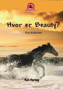 Hvor er Beauty? av Eva Andersen (Innbundet)