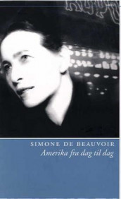 Amerika fra dag til dag av Simone de Beauvoir (Heftet)