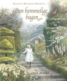 Den hemmelige hagen av Frances Hodgson Burnett (Innbundet)