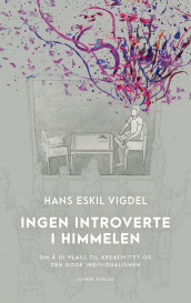 Ingen introverte i himmelen av Hans Eskil Vigdel (Heftet)