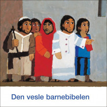 Den vesle barnebibelen av Hellmut Haug (Innbundet)