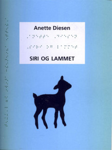 Siri og lammet av Anette Diesen (Spiral)