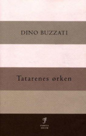 Tatarenes ørken av Dino Buzzati (Innbundet)