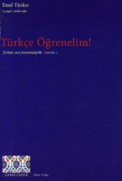 Türkce ögrenelim! av Aysegül Leblebicioglu og Emel Türker (Heftet)