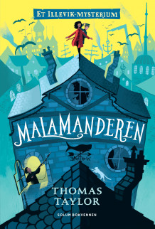 Malamanderen av Thomas Taylor (Ebok)