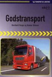 Godstransport av Bernhard Hauge og Gunnar Ottesen (Heftet)