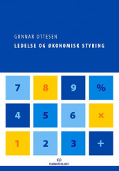 Ledelse og økonomisk styring av Gunnar Ottesen (Heftet)