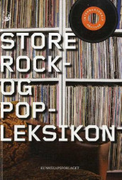 Store rock- og popleksikon av Jon Vidar Bergan (Innbundet)