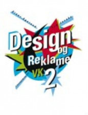 Design og reklame VK2 av Einar Egeland og Tom Jacoby (Heftet)
