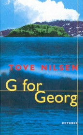 G for Georg av Tove Nilsen (Innbundet)