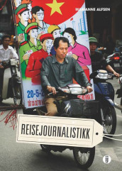 Reisejournalistikk av Marianne Alfsen (Heftet)