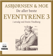 Asbjørnsen og Moe av Peter Christen Asbjørnsen og Jørgen Moe (Nedlastbar lydbok)