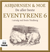 Asbjørnsen og Moe av Peter Christen Asbjørnsen og Jørgen Moe (Nedlastbar lydbok)