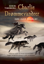 Død over Charlie! av Svein Tindberg (Ebok)