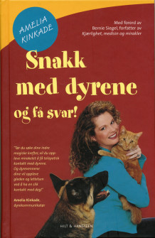 Snakk med dyrene og få svar! av Amelia Kinkade (Innbundet)