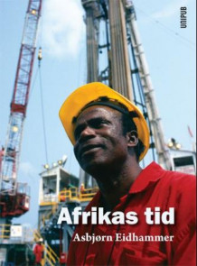 Afrikas tid av Asbjørn Eidhammer (Heftet)