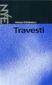 Travesti av Mircea Cărtărescu og Steinar Lone (Heftet)
