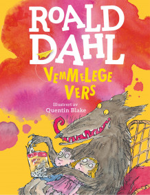 Vemmelege vers av Roald Dahl (Innbundet)
