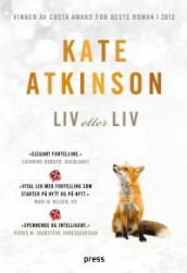 Liv etter liv av Kate Atkinson (Ebok)