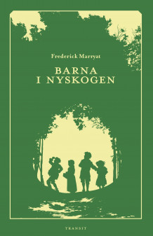 Barna i Nyskogen av Frederick Marryat (Innbundet)