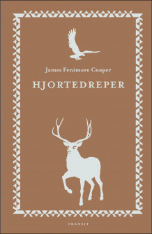 Hjortedreper av James Fenimore Cooper (Ebok)