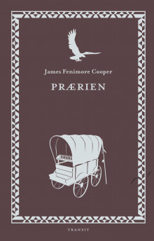 Prærien av James Fenimore Cooper (Innbundet)