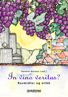 In vino veritas? av Gunnar Heiene (Heftet)