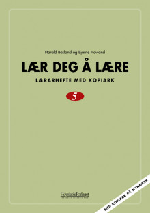 Lær deg å lære 5 nynorsk av Harald Båsland og Bjarne Hovland (Spiral)