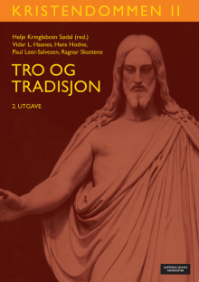 Kristendommen II av Vidar L. Haanes, Hans Hodne, Paul Leer-Salvesen, Ragnar Skottene og Helje Kringlebotn Sødal (Heftet)