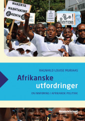 Afrikanske utfordringer av Ragnhild Louise Muriaas (Heftet)