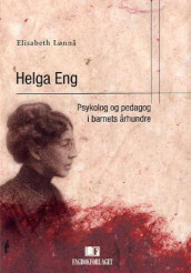 Helga Eng av Elisabeth Lønnå (Heftet)