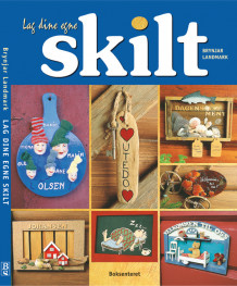 Lag dine egne skilt av Brynjar Landmark (Innbundet)