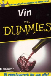 Vin for dummies av Mary Ewing-Mulligan og Ed McCarthy (Heftet)