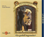 En grufull begynnelse av Lemony Snicket (Lydbok-CD)